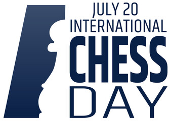 Chess day greeting card. Chess pawn silhouette. International chess day. 20 july