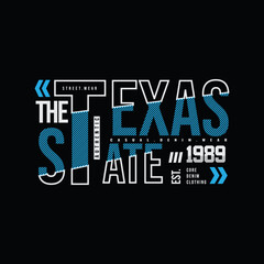 Texas state, vector illustration and typography, perfect for t-shirts, hoodies, prints etc.