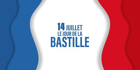 14th July, Bastille Day. National Day of France. Card, banner, poster, background design. Vector illustration.