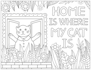 Home is where my cat is. Cat coloring page. Coloring quote.