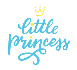 Beautiful inscription little princess for various applications in blue color. Vector graphic.