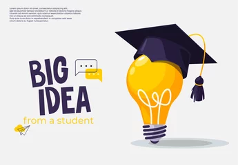 Foto op Plexiglas Vector illustration of the concept of a big idea from a student, a square academic cap of a student is put on an electric light bulb for light © Leonid