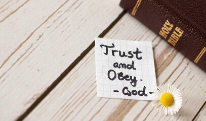 Trust and obey God and Jesus Christ. Biblical concept about complete faith, hope belief in God's Word, Holy Bible. Blessings from obedience. - obrazy, fototapety, plakaty