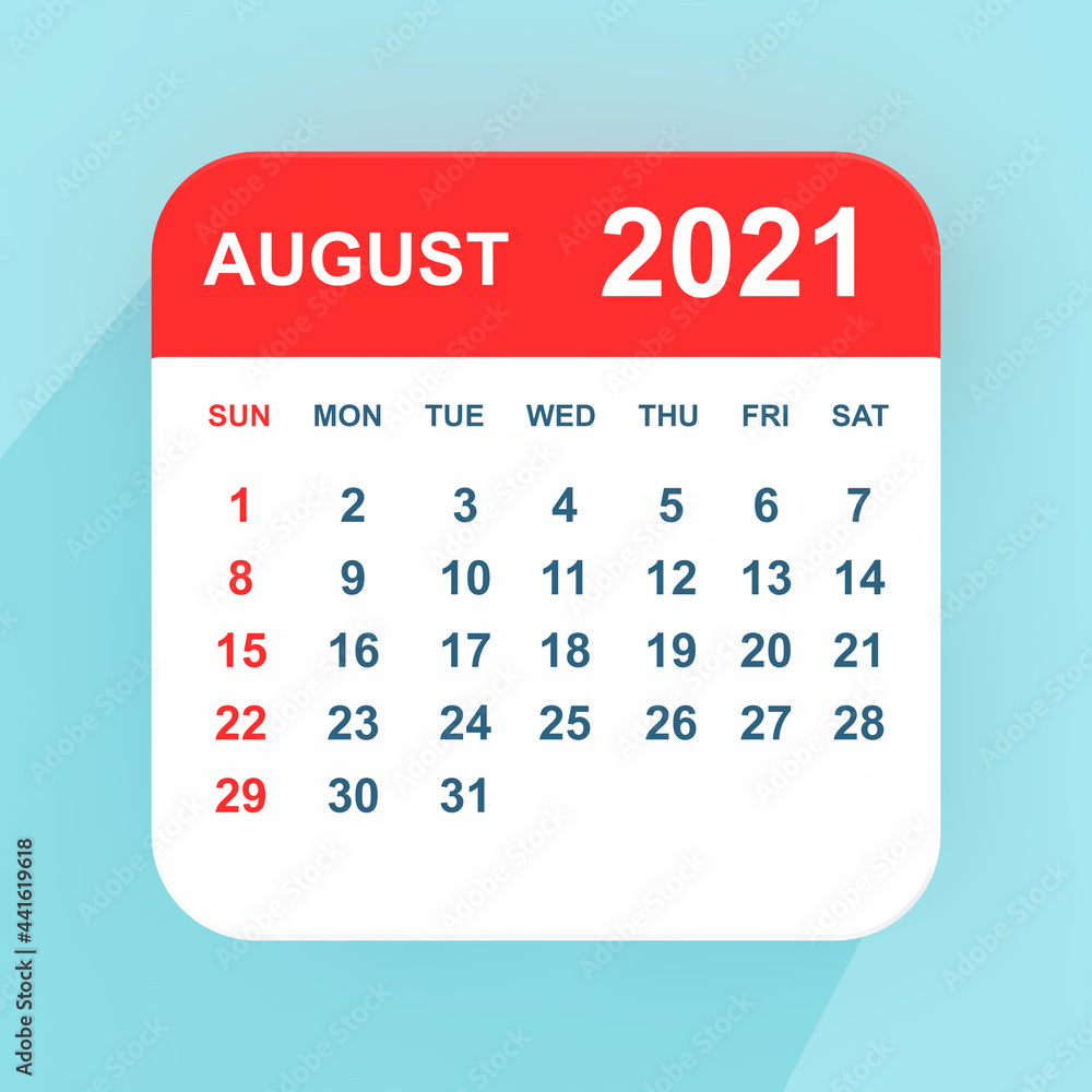 Aufkleber Flat Icon Calendar August 2021. 3d Rendering
