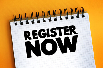 Register Now text quote on notepad, concept background