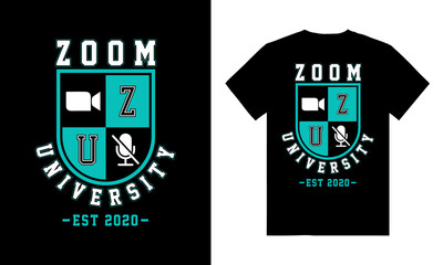 Zoom university est 2020 t-shirt designs
