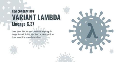 New Coronavirus or SARS-CoV-2 Variant Lambda C.37 Illustration