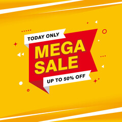 Abstract Colorful Mega Sale Banner Design, Mega Sale Advertisement with Yellow  Background Template Vector