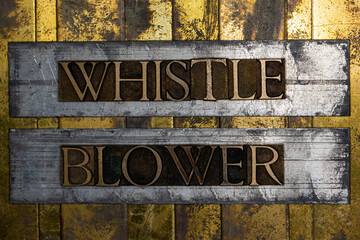 Whistle Blower text on textured grunge copper and vintage gold background