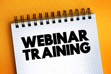 Webinar Training text quote on notepad, concept background