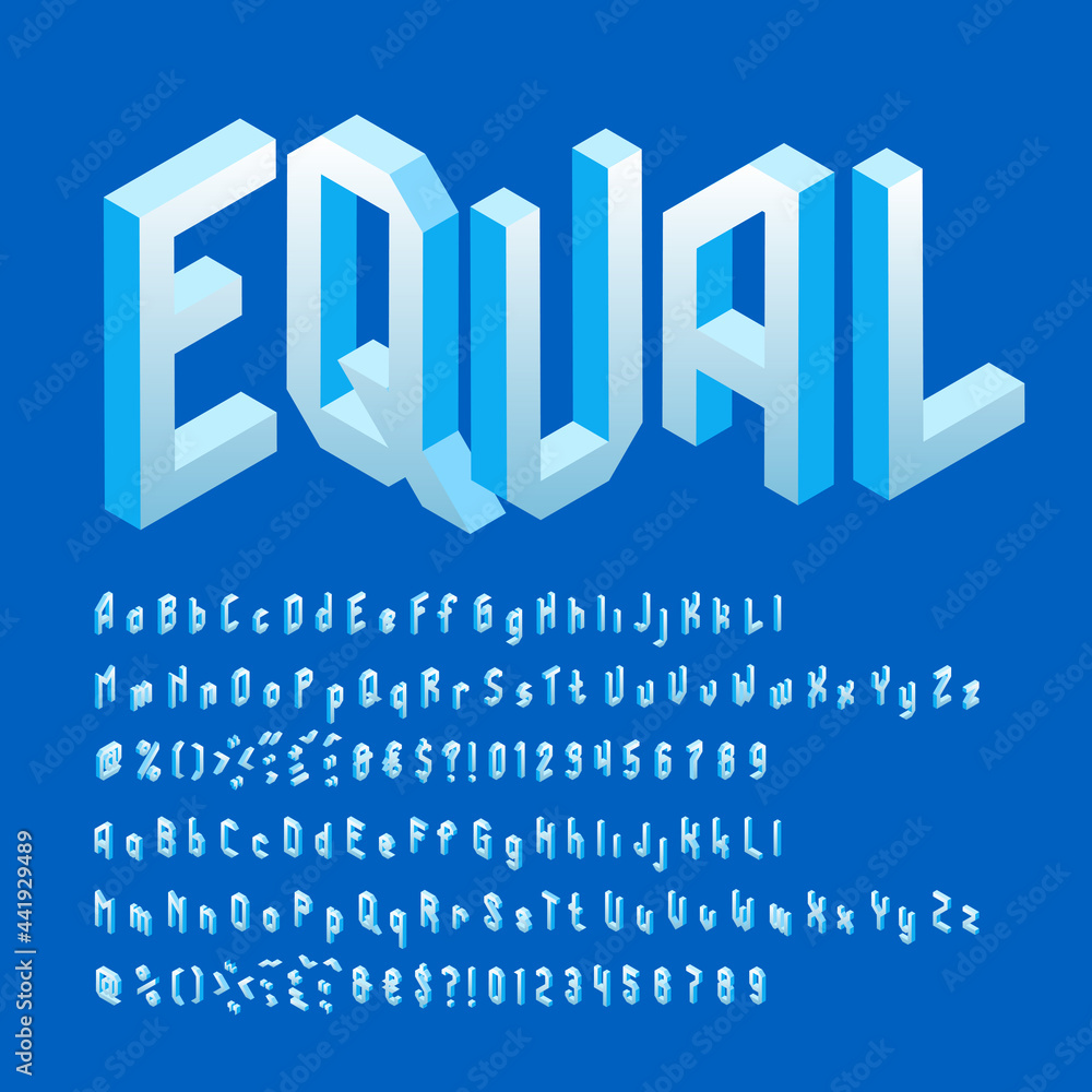 Poster Equal alphabet font. Isometric letters, numbers and punctuation. Uppercase and lowercase. Stock vector typescript for your typography design.
