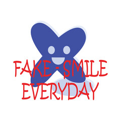 Fake Smile Face. For clothing and apparel and poster uses. Also for kids fashion.