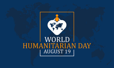 World Humanitarian Day Awareness month Vector Banner Template Observed On August