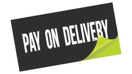 PAY  ON  DELIVERY text on black green sticker stamp.