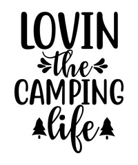 Camping Svg,Camper SVG | Svg Files for Cricut | Silhouette Files,Camping Svg, Camp Life Svg, Campfire Svg, Dxf Eps Png, Silhouette, Cricut, Cameo, Digital, Vacation Svg, Camping Shirt Design
