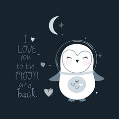 Cute astronaut penguin and lettering. Valentines day card. Vector.