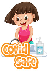 Covid Safe font design with a girl washing her hands on white background