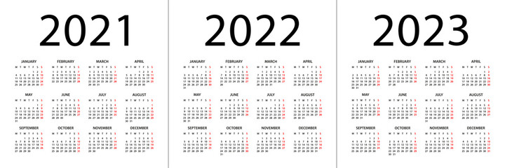 Calendar 2021, 2022, 2023 - illustration. Week starts on Monday. Calendar Set for 2021, 2022, 2023 years