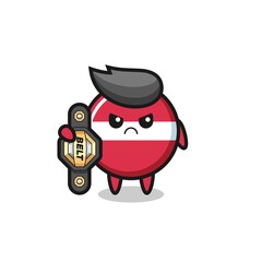 latvia flag badge mascot character as a MMA fighter with the champion belt