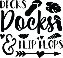 Decks, Docks and Flip Flops, Lake Vector Quotes 