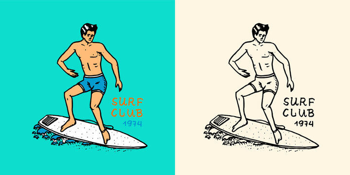 Surfer rides the waves on a board. Summer Surf sign. California card. Vintage Man on the surfboard, beach and sea. Engraved emblem hand drawn.