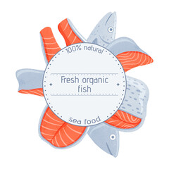 Fresh tasty salmons, sea fishes vector hand drawn label design with space for text.