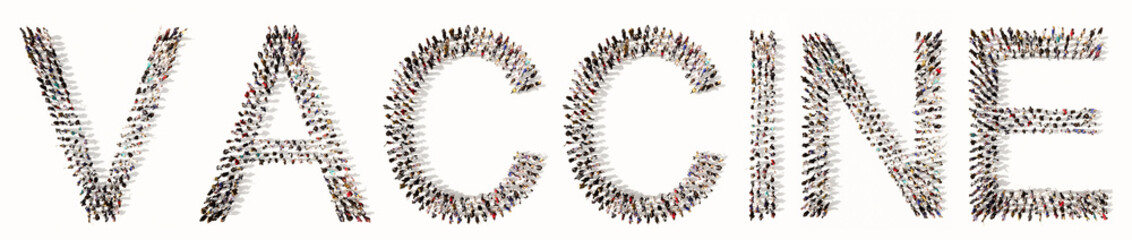 Concept or  conceptual large community of people forming VACCINE message. 3d illustration metaphor for science, research, vaccination, immunization as the only way  to stop  coronavirus transmission
