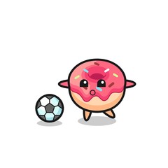 Illustration of doughnut cartoon is playing soccer