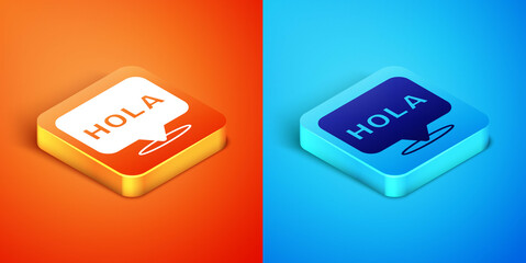 Isometric Hola icon isolated on orange and blue background. Vector