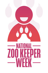 National Zoo Keeper Week. Holiday concept. Template for background, banner, card, poster with text inscription. Vector EPS10 illustration.