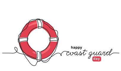 Red lifebuoy one line art illustration. Coast Guard Day vector background, banner, poster with lettering coast guard