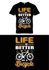 Life is better on a bicycle vector t-shirt