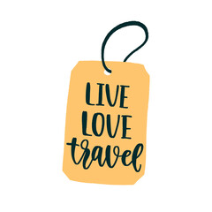 Luggage tag with travel inspiration quote. Trendy flat style journey item with handwritten brush lettering.