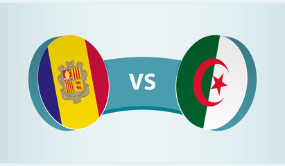 Andorra versus Algeria, team sports competition concept.