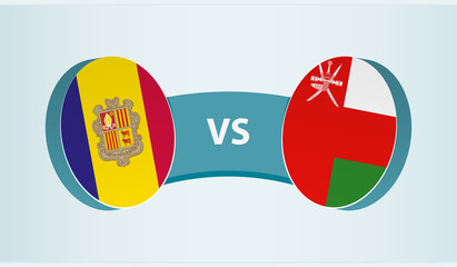 Andorra versus Oman, team sports competition concept.