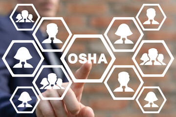 Concept of OSHA Occupational Safety and Health Administration. Business work organization and management.
