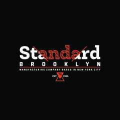standard brooklyn est 1986 new york city