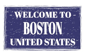 WELCOME TO BOSTON - UNITED STATES, words written on blue stamp