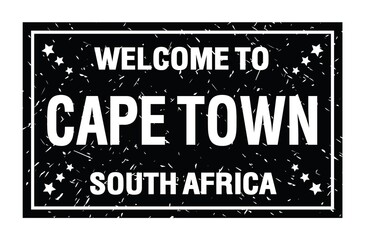 Fototapeta premium WELCOME TO CAPE TOWN - SOUTH AFRICA, words written on black rectangle stamp