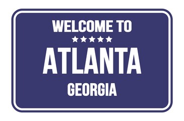 WELCOME TO ATLANTA - GEORGIA, words written on blue street sign stamp