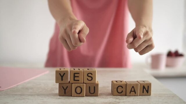 You can do it. The motivation girl shows with shabby fingers so you can do it just don't stop. Motivation you can complete what you started. Writing words on the cubes you can do it
