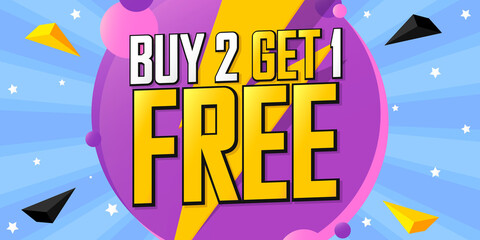 Buy 2 Get 1 Free, sale poster design template, discount banner, vector illustration