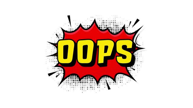 Oops in vintage style. Cartoon style . Pop art. Motion graphics. Wow effect.