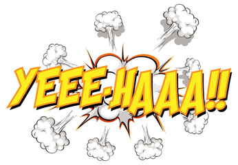 Comic speech bubble with yee-haa text