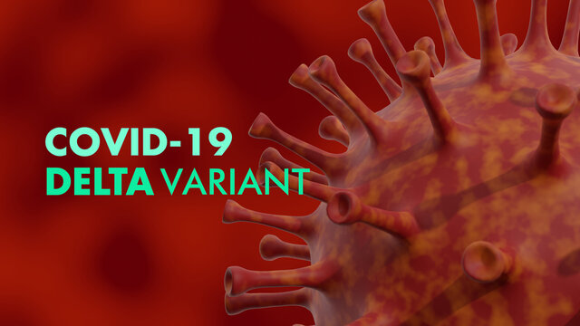 Novel Covid 19 Corona Virus Strain. Delta Variant 3d Illustration on Red Background Banner.	
