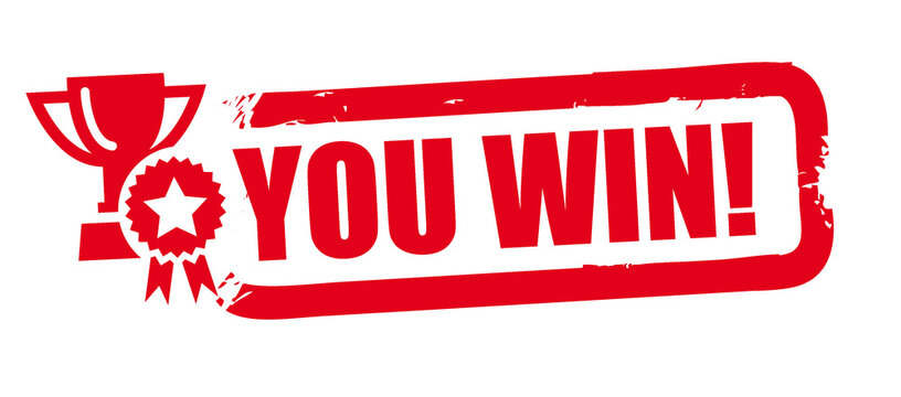 YOU WIN - red grunge rubber stamp on white background
