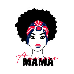 4th of July, American Mama quote. Silhouette Afro Black Woman with red, white, blue bandana.
