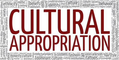 Cultural Appropriation vector illustration word cloud isolated on a white background. - obrazy, fototapety, plakaty
