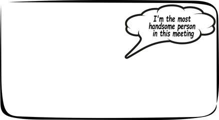 Virtual background JPG for online meeting with text im the most handsome person in this meeting 