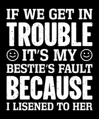 Friendship quote typography design for print items